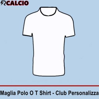 Maglia Polo O T Shirt Allenamento Club Personalizza